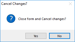 Close the form and cancel changes